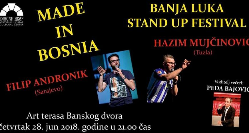 “Stand Up Festival”: “Made in Bosnia” večeras u Banskom dvoru