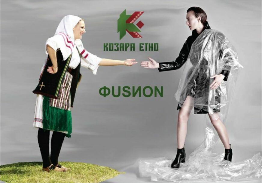 SPOJ TRADICIJE I FIKCIJE U pripremi modna kolekcija „Kozara Ethno Fusion“