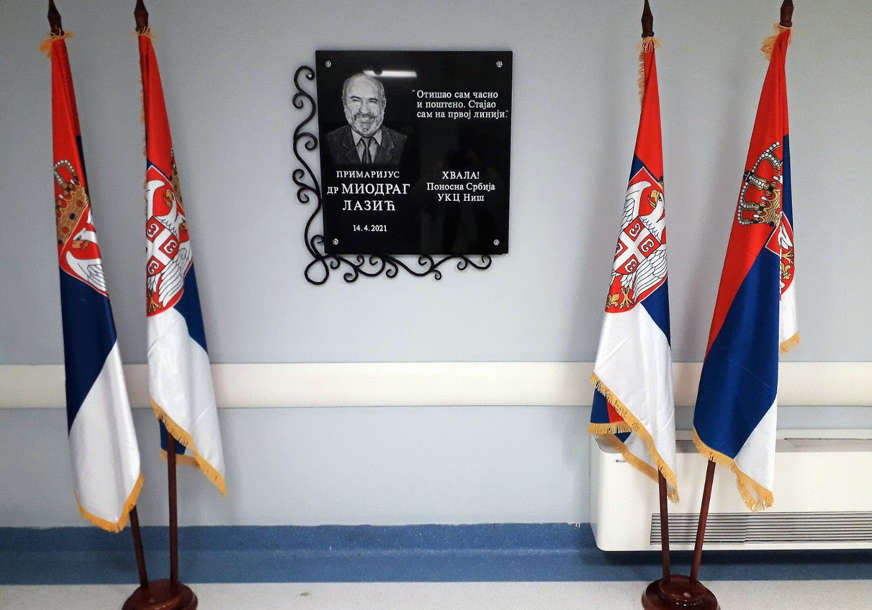U ČAST LJEKARU HEROJU Otkrivena spomen-ploča doktoru Miodragu Laziću u Urgentnom centru u Nišu