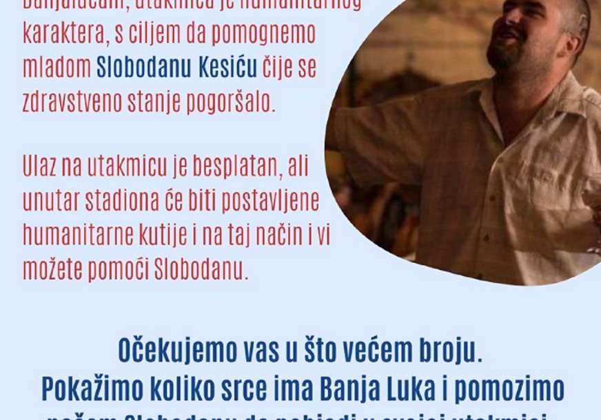 POZIV PFS BANJALUKA Pogledajte finale Kupa grada i pomozite Slobodanu Kesiću