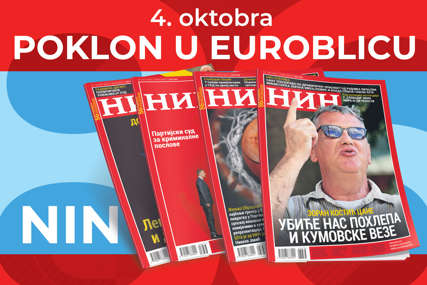 NE PROPUSTITE Uz "EuroBlic" besplatno dobijate nedjeljnik NIN