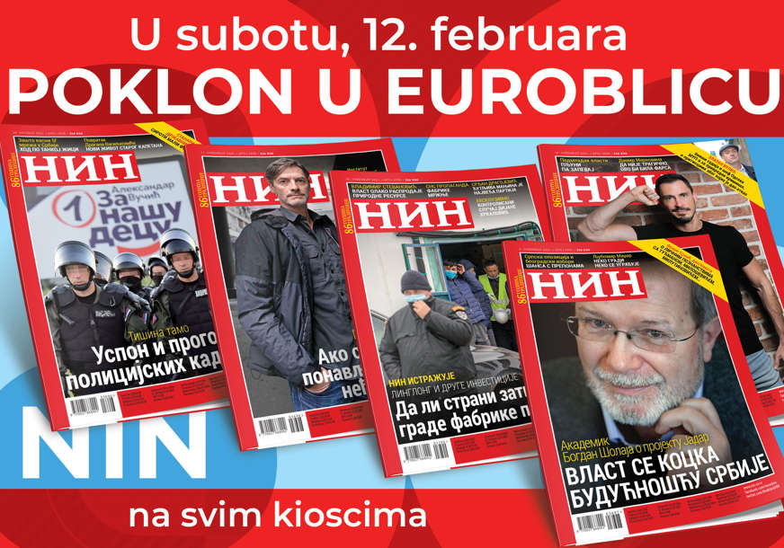 NIN DOBIJATE BESPLATNO Poklon za čitaoce "EuroBlica" i 12. februara