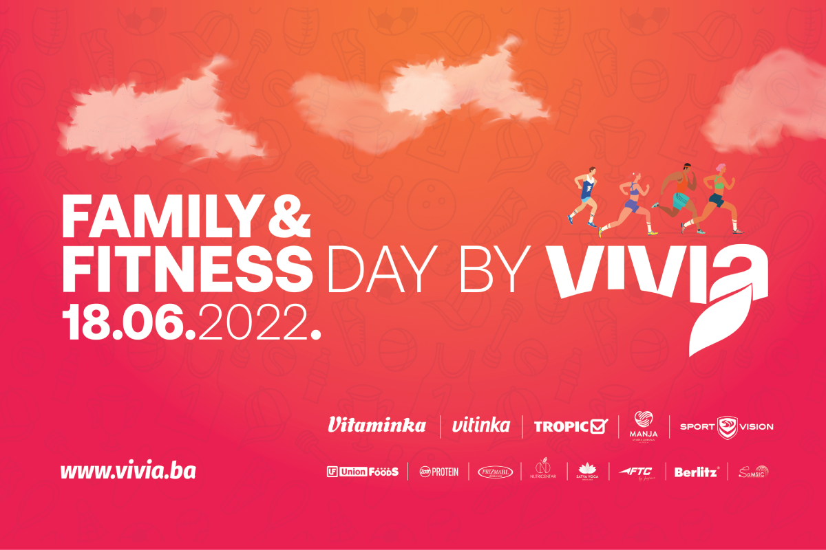 Family&Fitness day by Vivia - zabavni događaj namijenjen cijeloj porodici