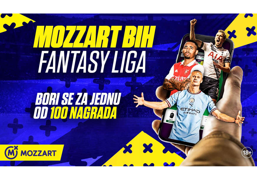 Više od 1.000 menadžera za manje od 24 sata: Priključi se Mozzart BiH Fantasy ligi i igraj za preko 100 nagrada