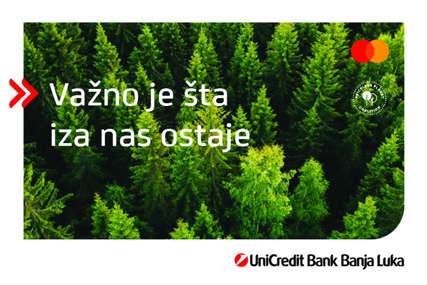 Klijenti UniCredit banke Banjaluka zasadili 7.500 stabala: Uspješna akcija Mastercardove koalicije "Neprocjenjiva planeta"