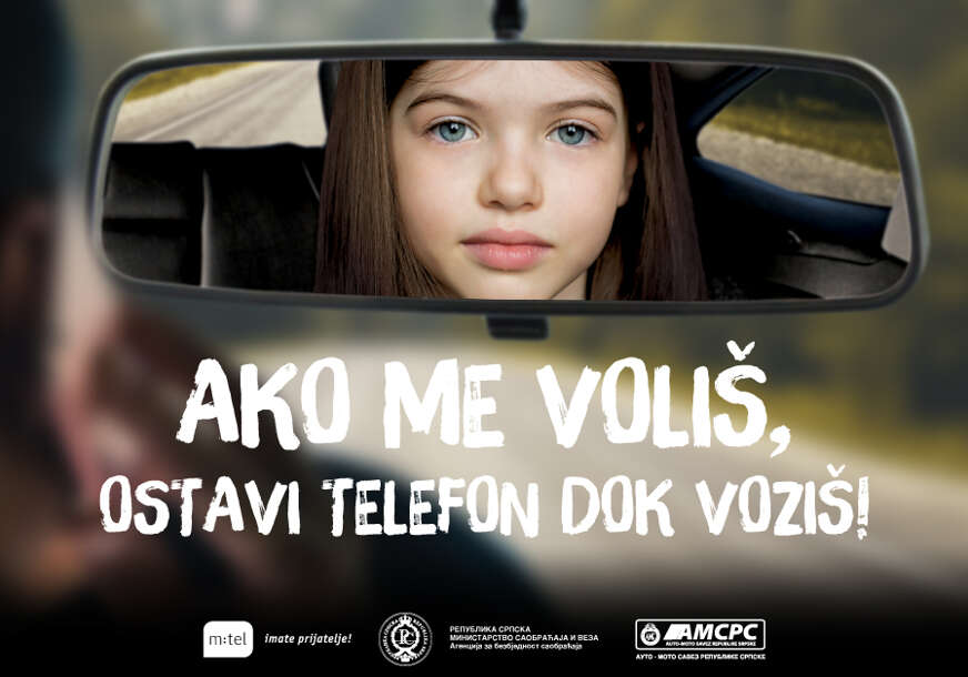 Jeste li spremni da rizikujete život zbog poziva ili poruke?! „Ako me voliš, ostavi telefon dok voziš“, m:tel-ova je tradicionalna kampanja namijenjena vozačima