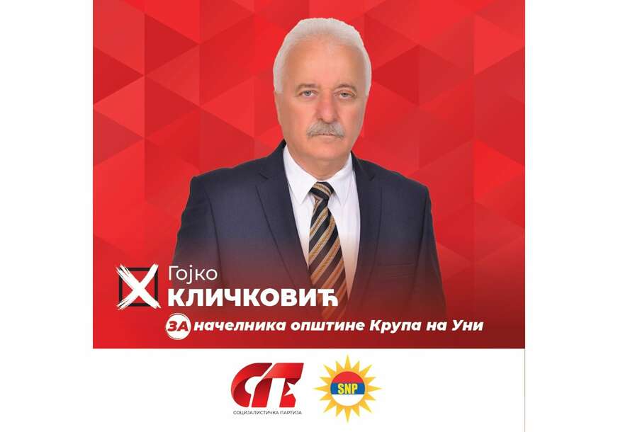 Gojko Kličković, kandidat SNP za načelnika Krupe na Uni "Razvoj Krupe i ostanak stanovništva prioriteti"