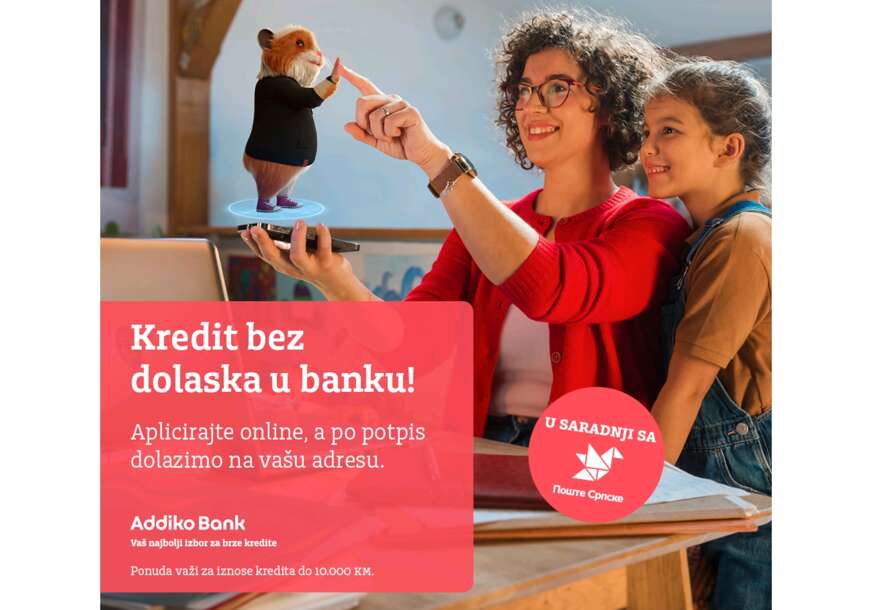 Kredit bez dolaska u banku: Addiko Bank Banja Luka nudi jedinstven model kreditiranja