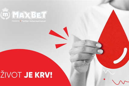 „Život je krv“ MaxBet organizuje akciju dobrovoljnog davanja krvi u Bijeljini