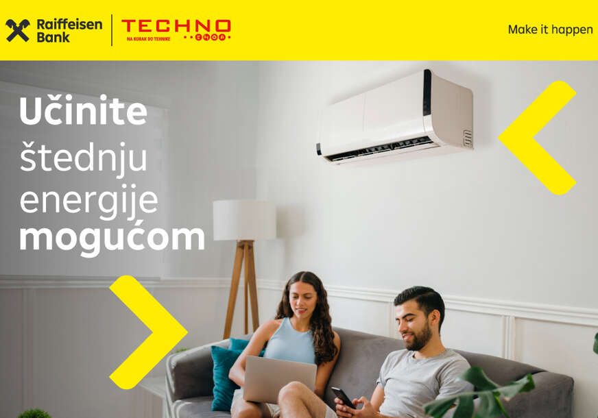Učinite štednju energije mogućom uz Raiffeisen banku i Techno Shop