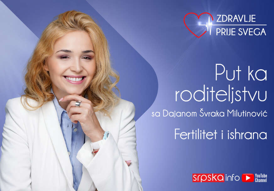 Otkrijte put do zdravlja i roditeljstva sa Dajanom Švraka Milutinović
