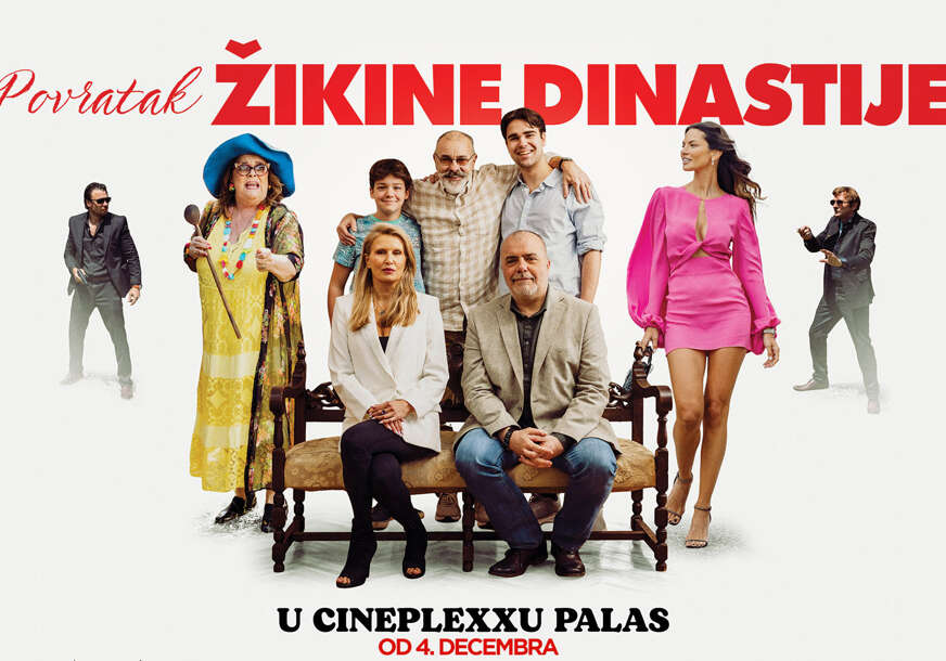 (VIDEO, FOTO) Miša, Žika i Milan u urnebesnoj komediji: "Povratak Žikine dinastije" stiže u CINEPLEXX PALAS