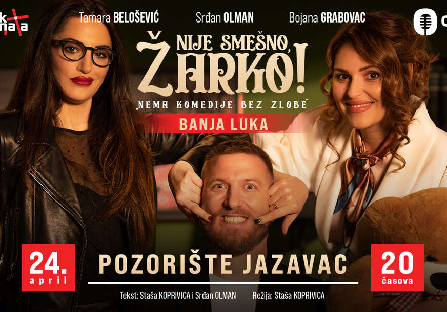 (FOTO) SJAJNA KOMEDIJA Predstava NIJE SMEŠNO, ŽARKO u Jazavcu