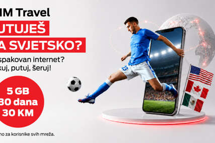 Putujete na Svjetsko prvenstvo: Da li ste spakovali svoj eSIM Travel paket?