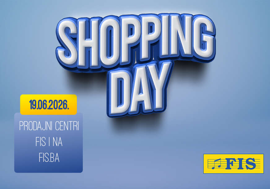 Shopping Day u FIS centrima: 19. JUN popust na cjelokupan asortiman