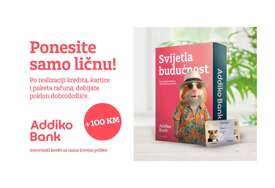 Kredit, kartica i paket računa u Addiku po realizaciji idu uz 100 KM bonusa i poklon vaučer