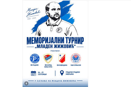 U SJEĆANJE NA LEGENDU Na Gradskom stadionu u Bijeljini 26. i 27. septembra Memorijalni turnir "Mladen Žižović"